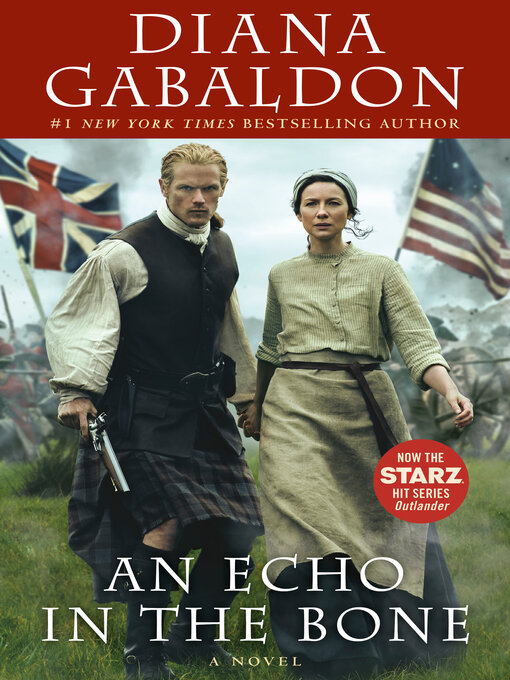 Title details for An Echo in the Bone by Diana Gabaldon - Available